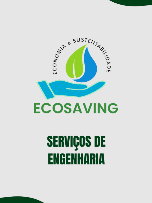 Serviços de Engenharia para Instalações Sustentáveis