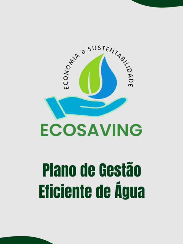 Plano de Gestão Eficiente de Água